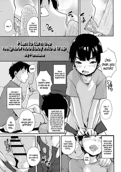 (Shota Scratch 27) [Shoshi Magazine Hitori (Ponsuke)] Kinjo no Shounen o Otokonoko Keikaku | Plan to turn the neighborhood boy into a trap (GMF) [English] {5 a.m.}